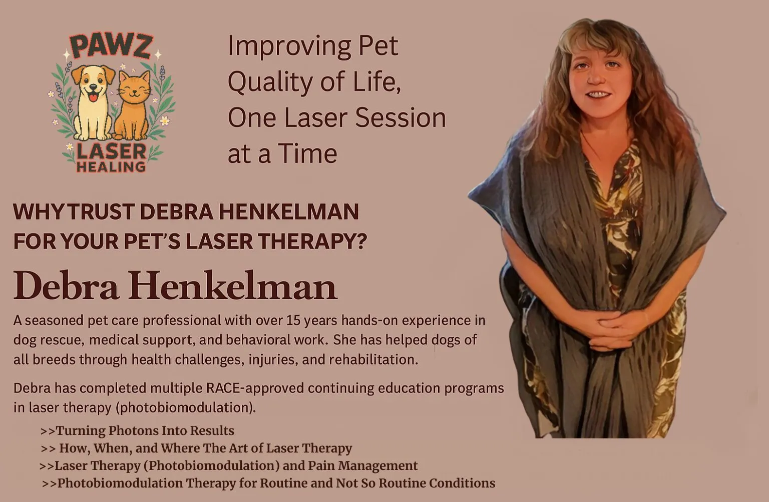 Debra Henkelman, experienced pet care specialist in Kamloops, offering red light laser therapy for dogs and cats