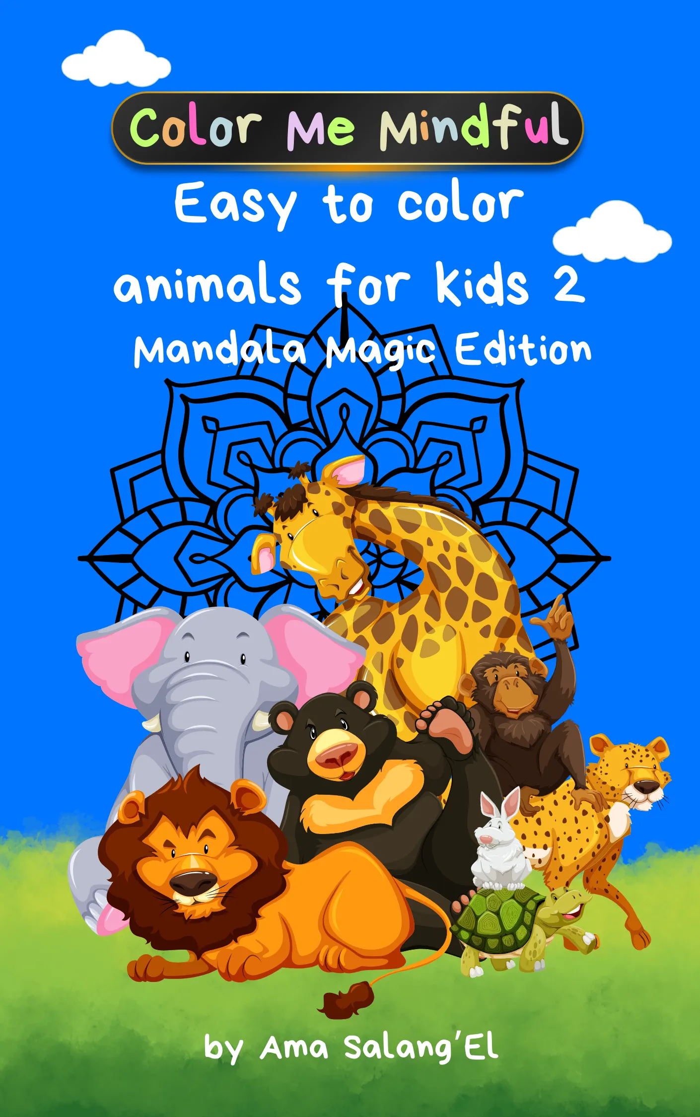 Color Me Mindful Easy to Color Animals for Kids 2