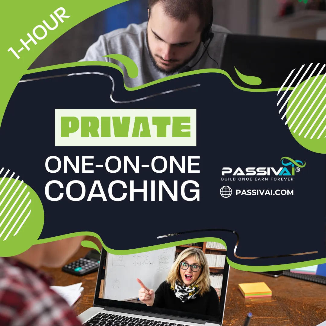 PassivAi® One-on-One Coaching