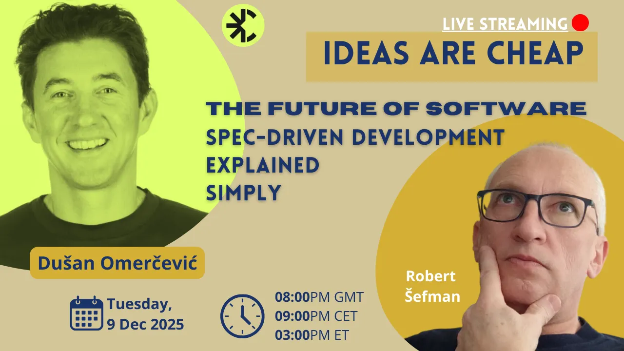 Ideas are cheap - Dušan Omerčević