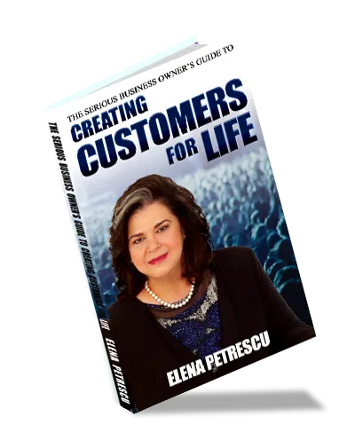 Creating Customer for Life by Elena Petrescu