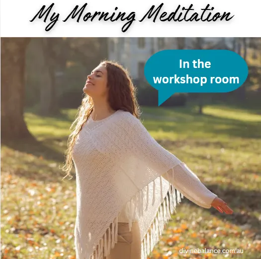 My Morning Meditation