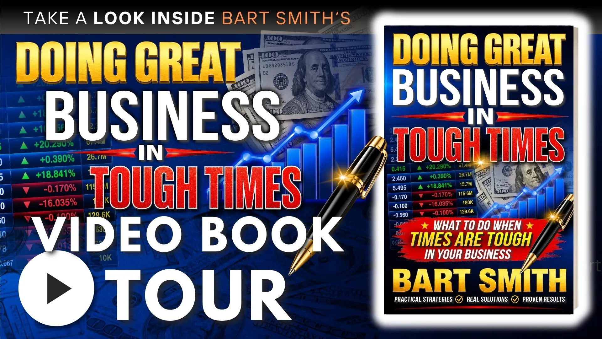 Doing Great Business In Tough Times Video Book Tour by Bart Smith