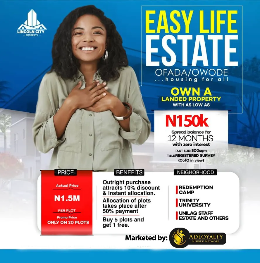 EASYLIFE ESTATE, OWODE-OFADA, OGUN STATE