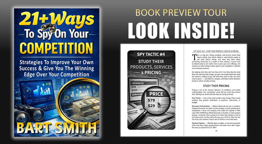 21+ Ways To Spy On Your Competition by Bart Smith