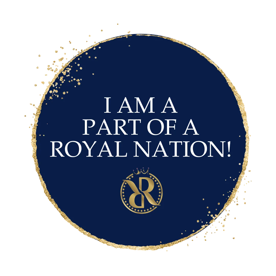 I am part of a royal nation!