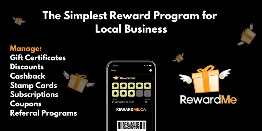 RewardMe.ca is a loyalty program designed for Small to Midsize business