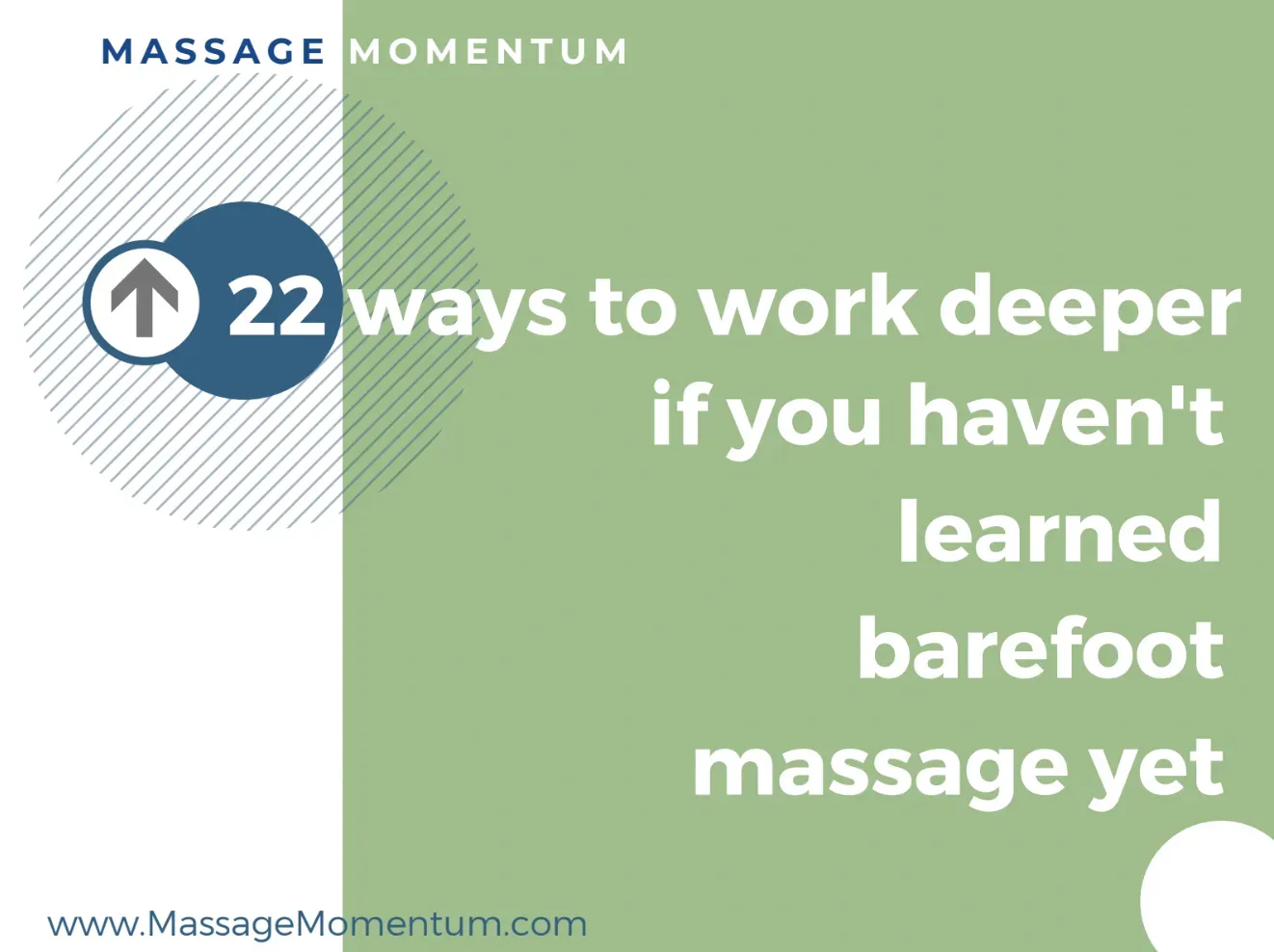 Deeper massage