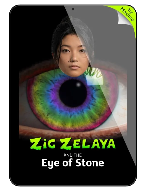 Zig Zelaya and the Eye of Stone