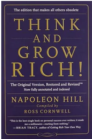 AMAZON LINK TO: Think and Grow Rich!
