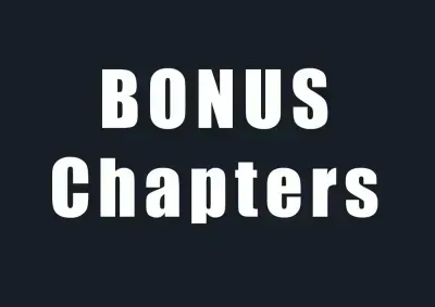 Bonus Chapters