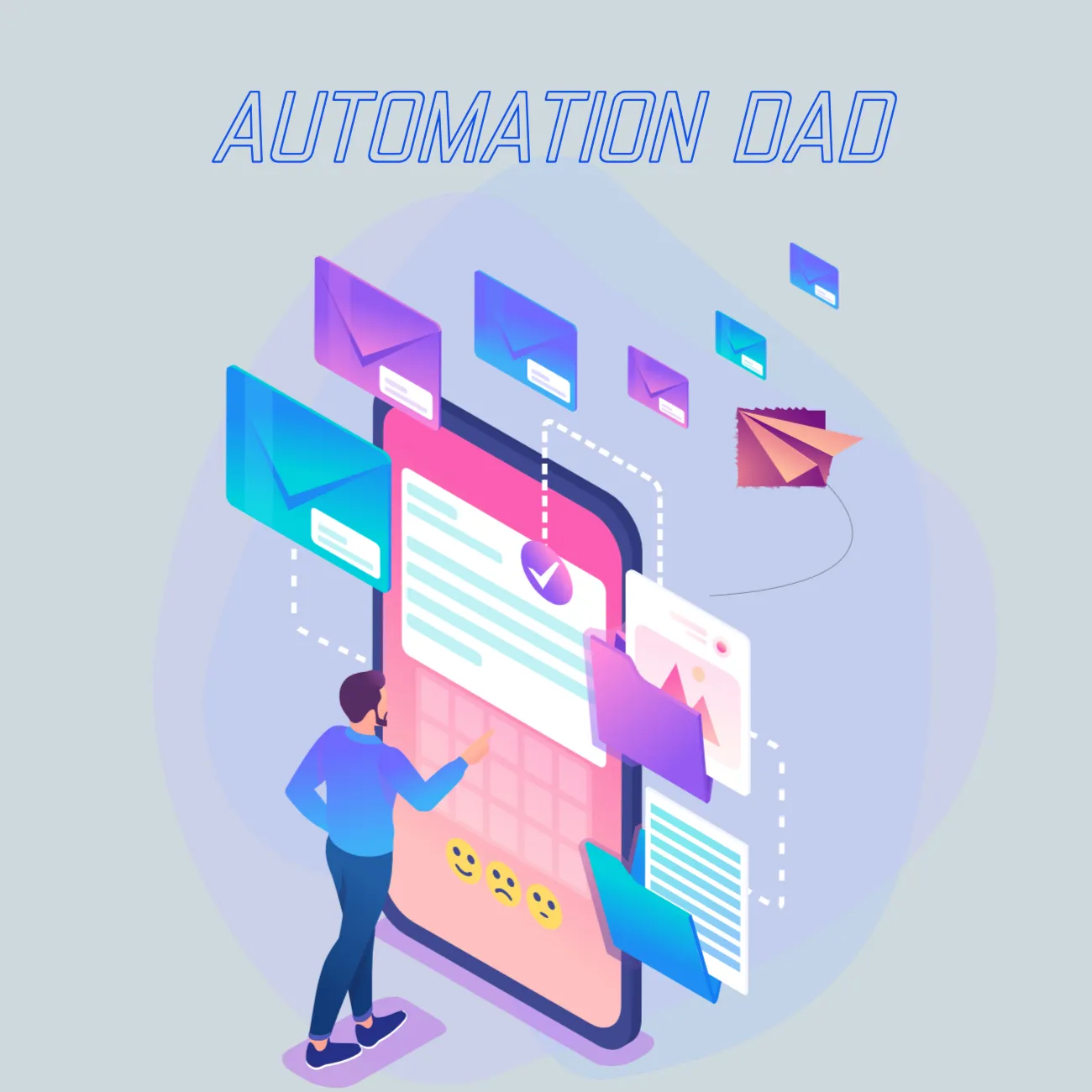 Automation Dad