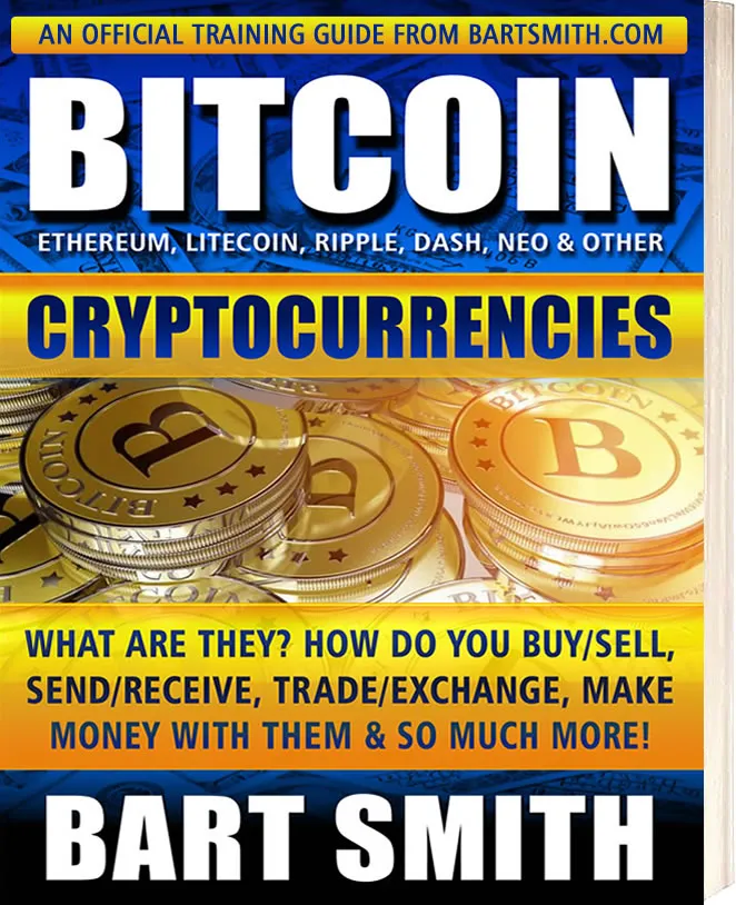 Bitcoin & Other Crypto Currencies by Bart Smith