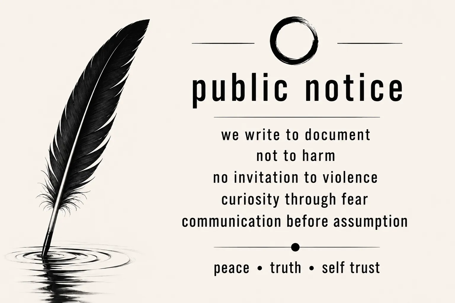 public notice representing observation documentation peace and an immovable perspective on authority and the legal line