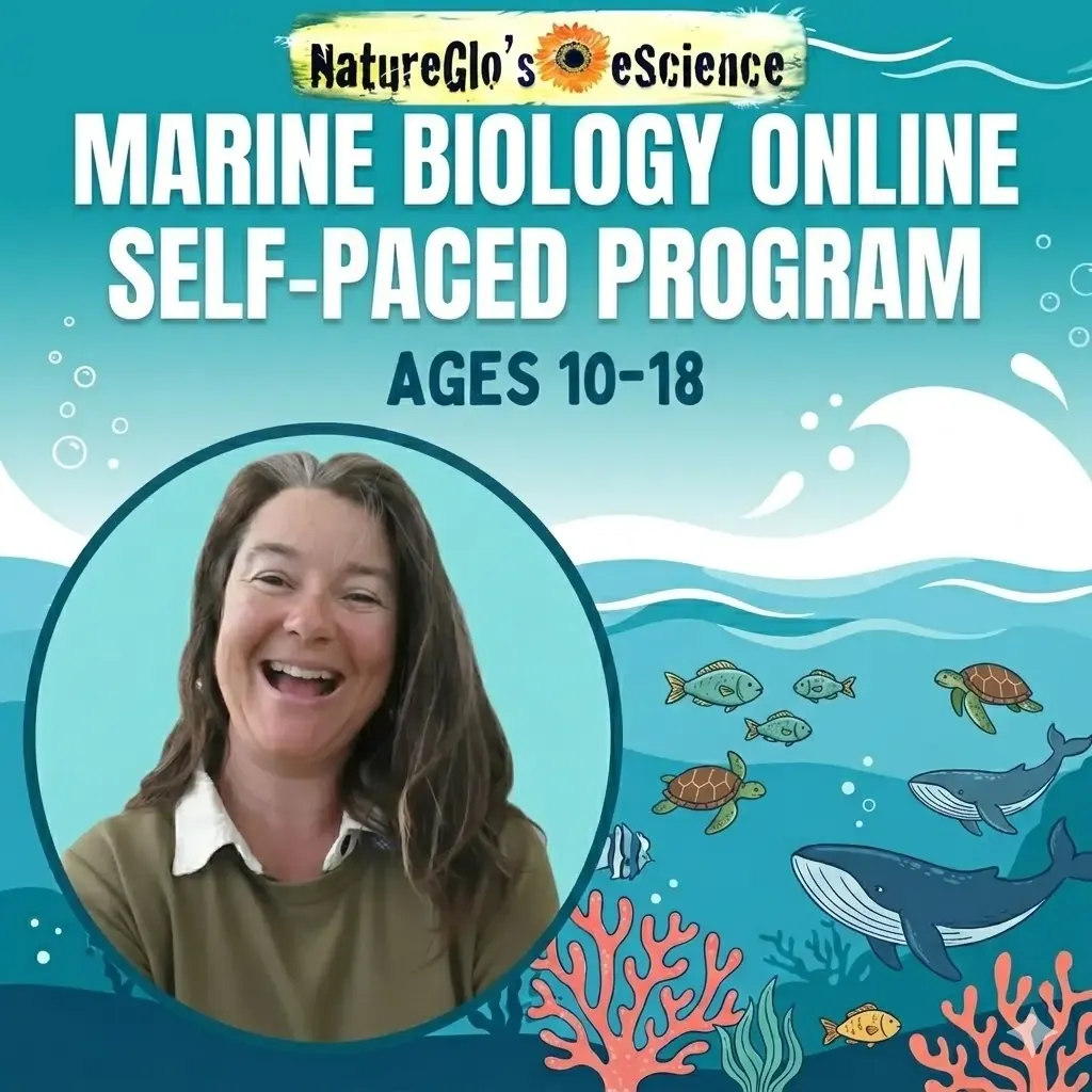 NatureGlo's eScience Marine Biology Self-paced Online Course Ages 10 - 18