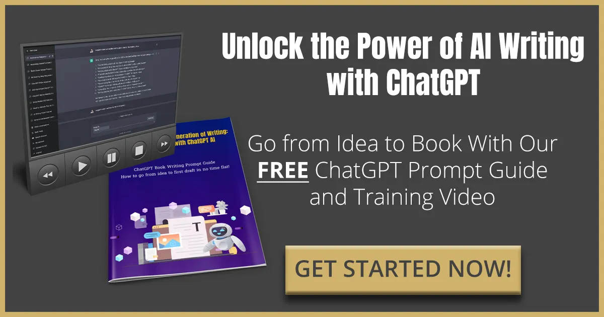 ChatGPT for Writers: How to Write a Book With ChatGPT
