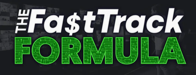 The FastTrack Formula Review 2025
