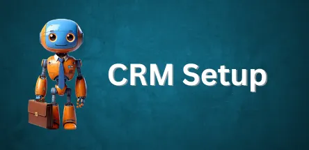 CRM Setup