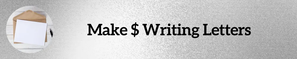 Make Money Writing Letters