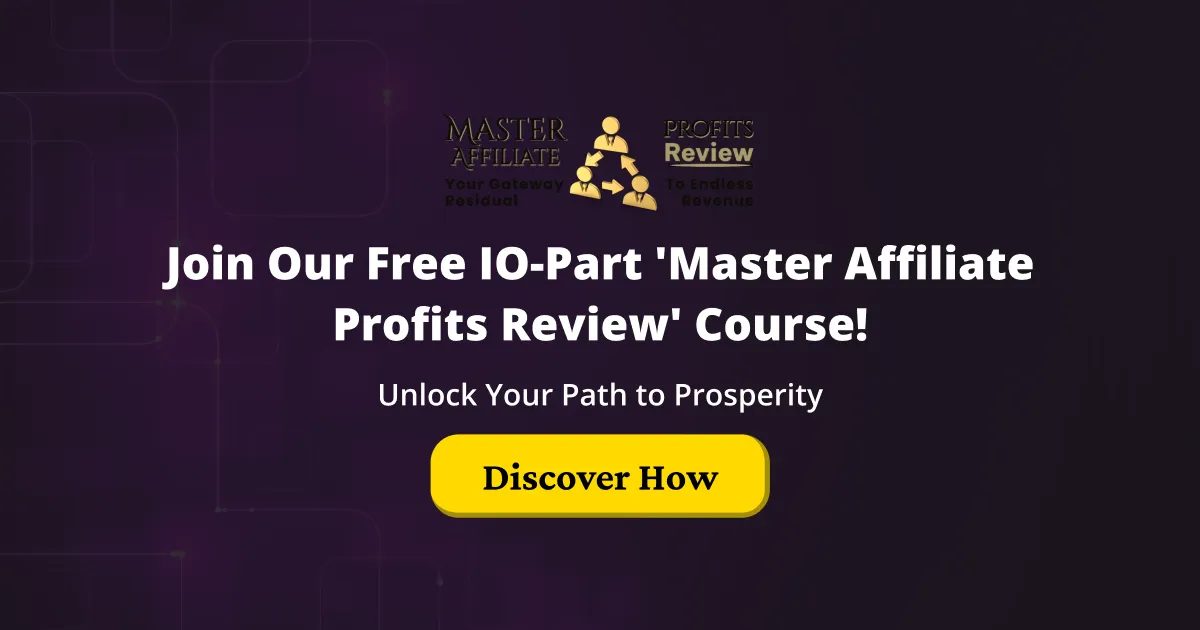 Join Free Master Affiliate Profits Review Course - Unlock Lead ...