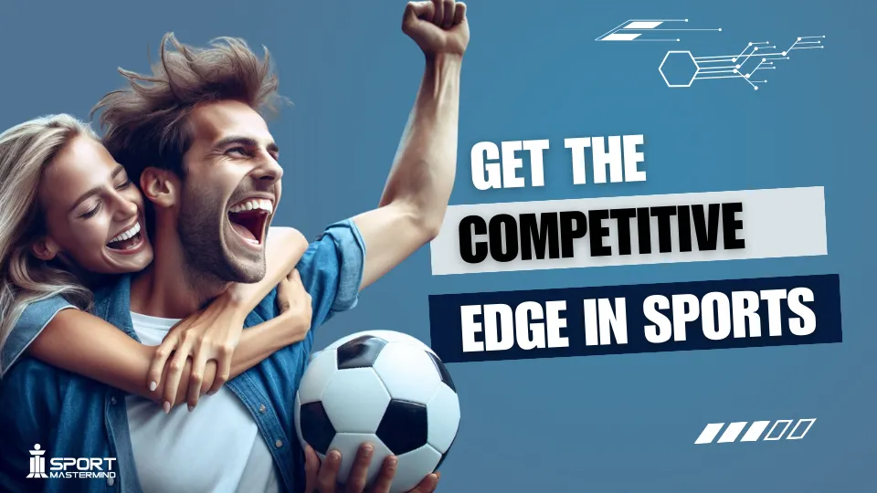 Competitive Edge in Sports Marketing - Sport Mastermind