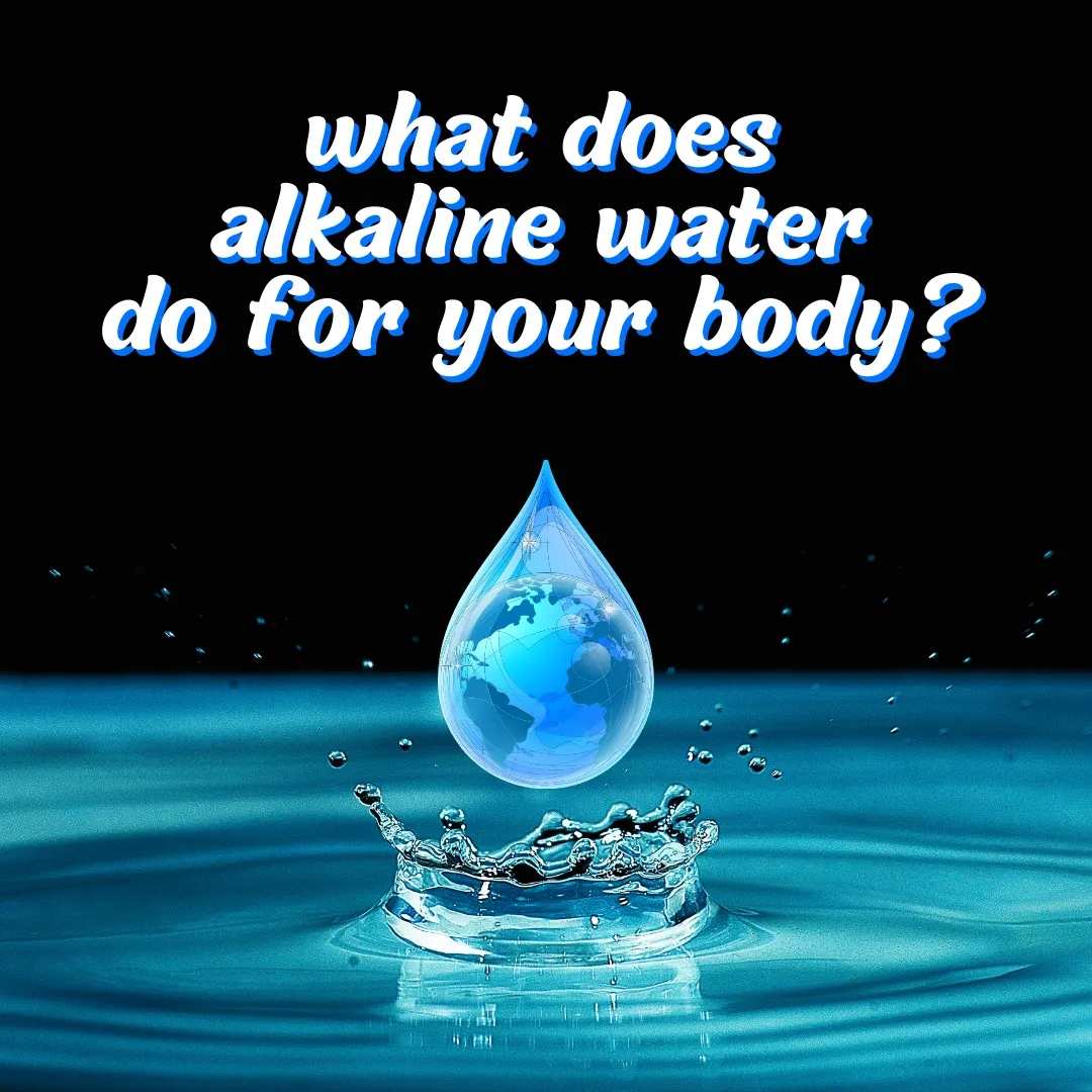 An impactful image featuring a large water droplet with an Earth globe inside it, splashing into a body of water with the question 'what does alkaline water do for your body?' in white text above. This visual emphasizes the potential health benefits and global importance of alkaline water.