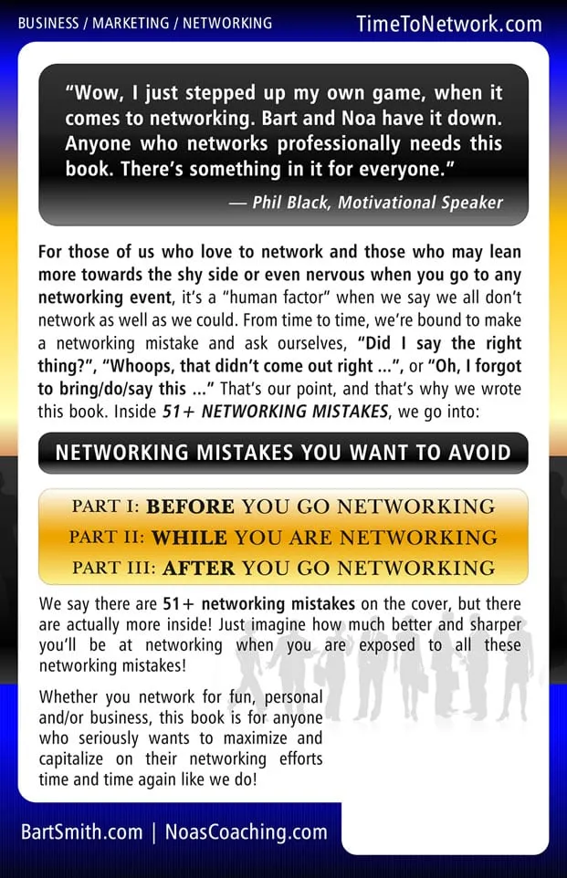 51+ Networking Mistakes To Avoid When Networking! Stop Wasting Time, Losing Money & Start Networking Like A Real Rock Star!!! by Bart Smith & Noa Schecter