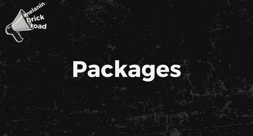 Melanin Brick Road links Page tab packages