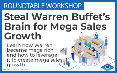 Steal Warren Buffet’s Brain for Mega Sales Growth