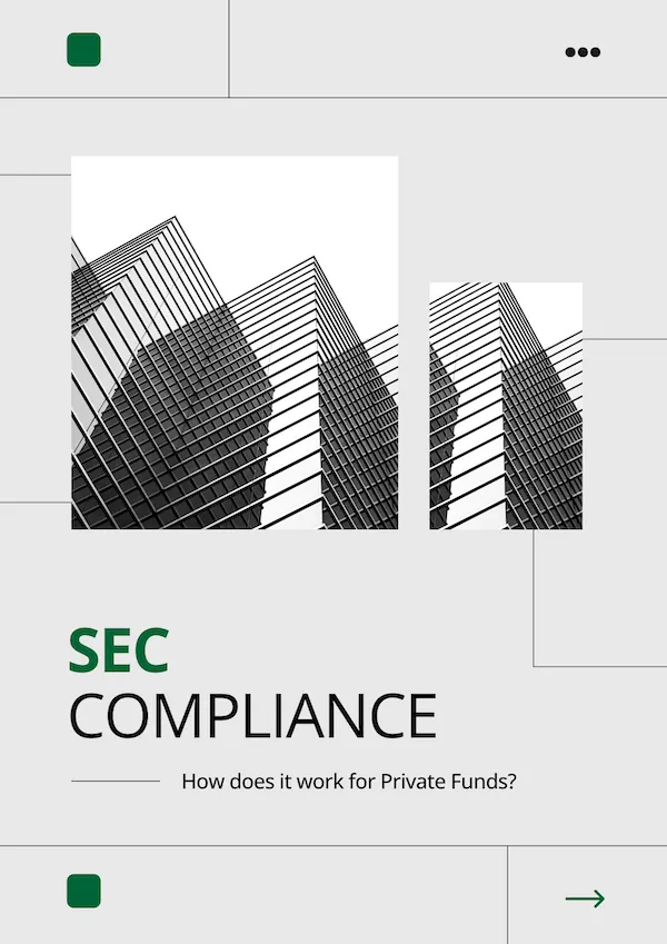 How SEC Compliance Works for Private Funds