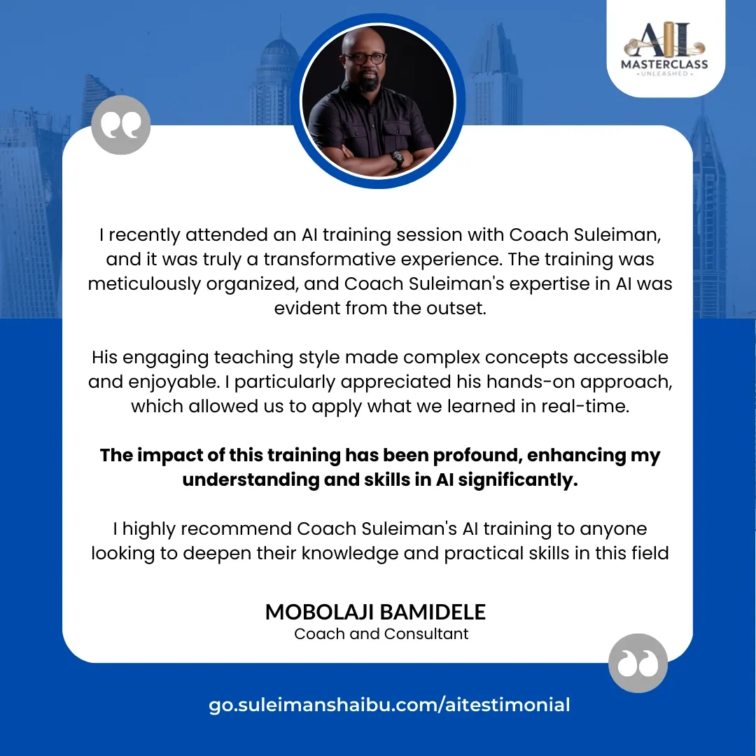 Mobolaji Bamidele AI Masterclass Unleashed Testimonial