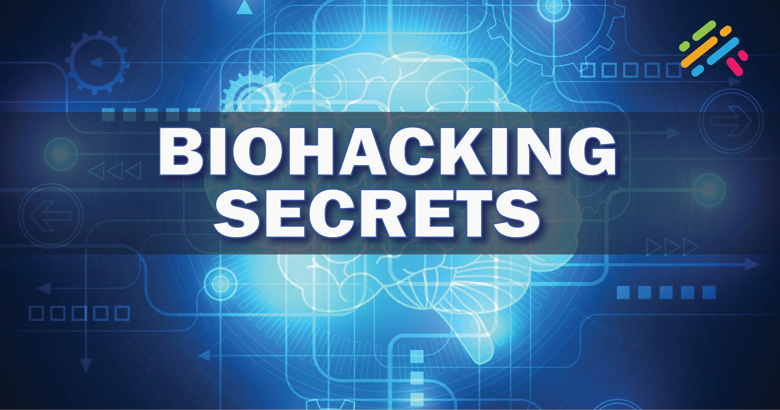 Unveiling Biohacking Secrets