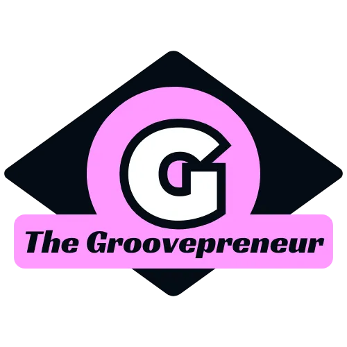 The Groovepreneur