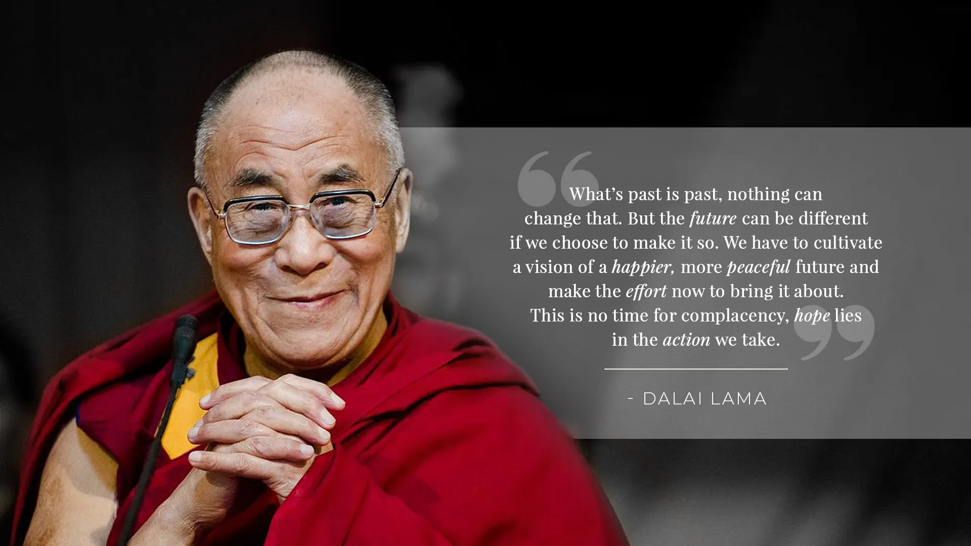 The Dalai Lama, 