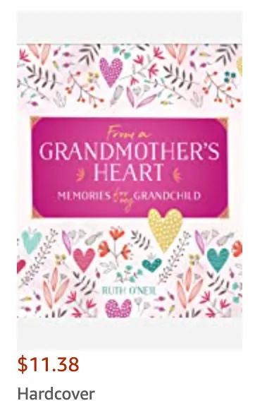 From a Grandmother's Heart by Ruth O'Neil