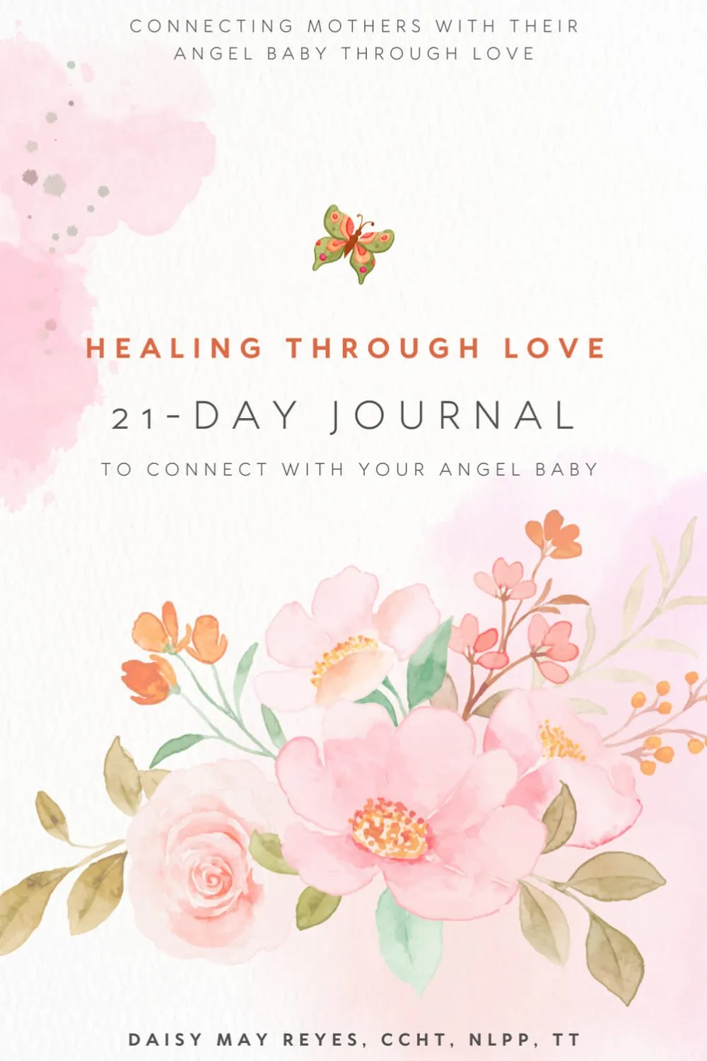 21-Day Journal to Connect With Your Angel Baby