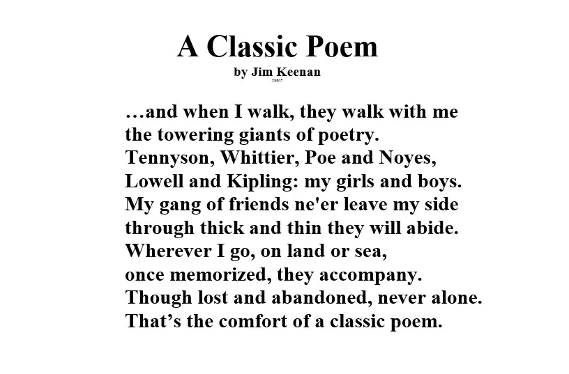 A Classic Poem : An Original Poem by Jim Keenan Poet With A Point