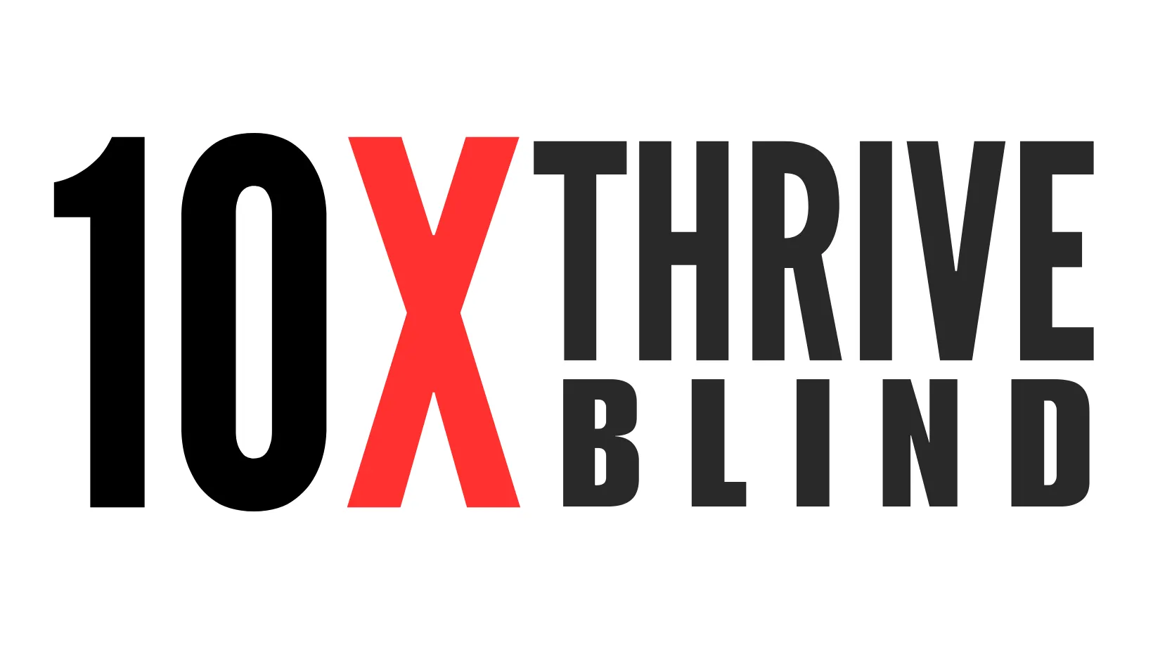 10 THRIVE BLIND