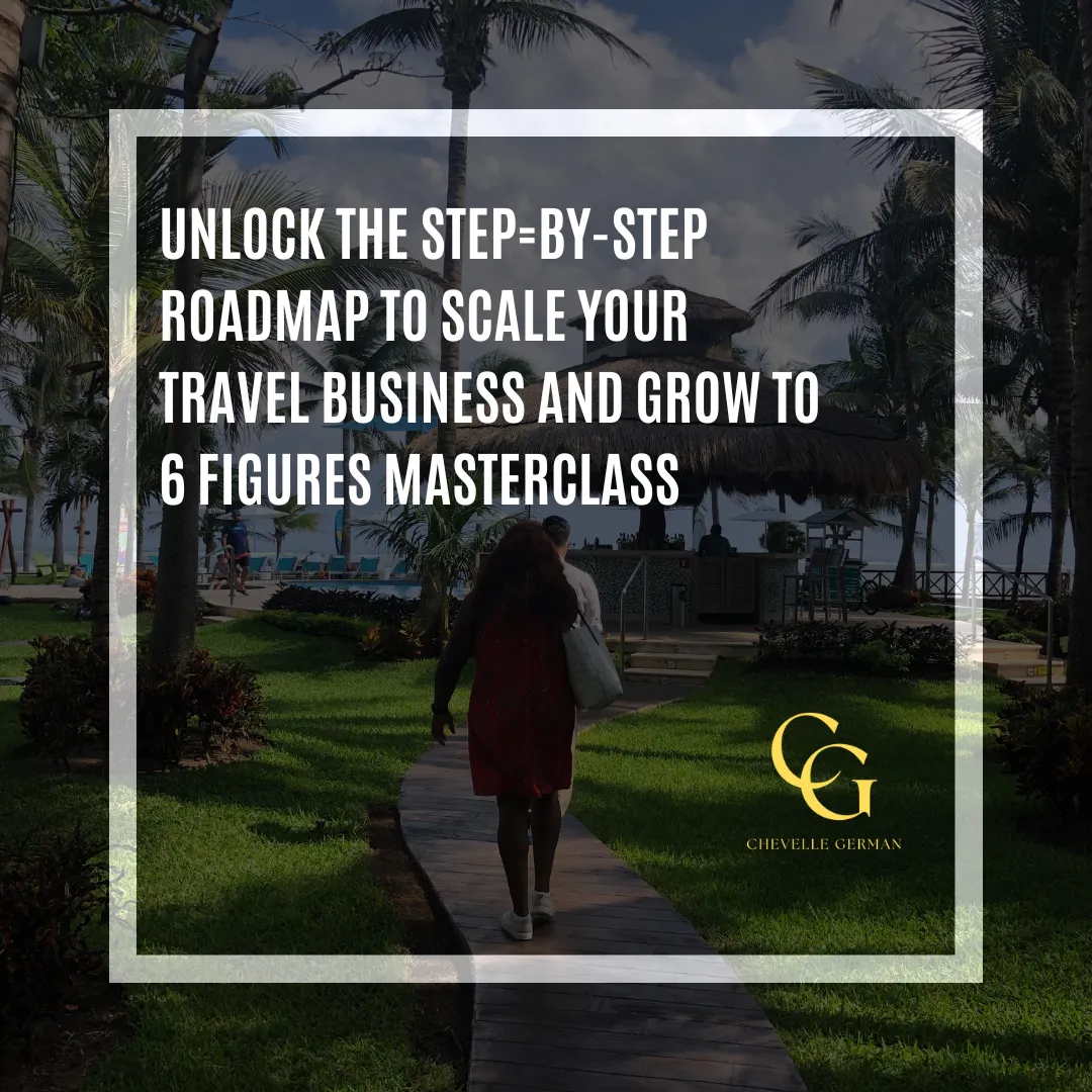 Roadmap To 6-Figure Travel Agent