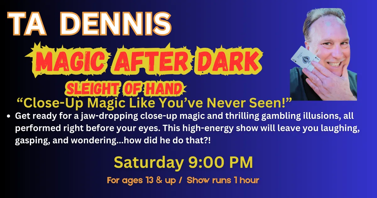 Denny's Magic Showroom