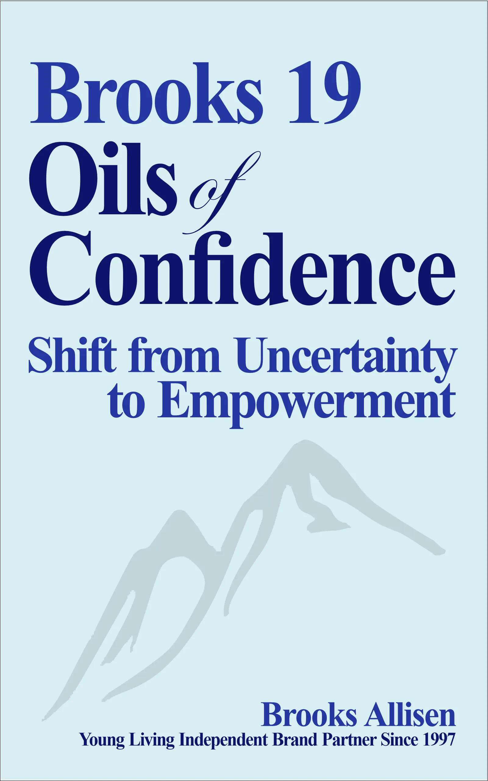 Brooks 19 Oils of Confidence