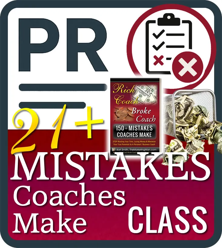 Press Release For 21+ Mistakes Coaches Make Class with Bart Smith