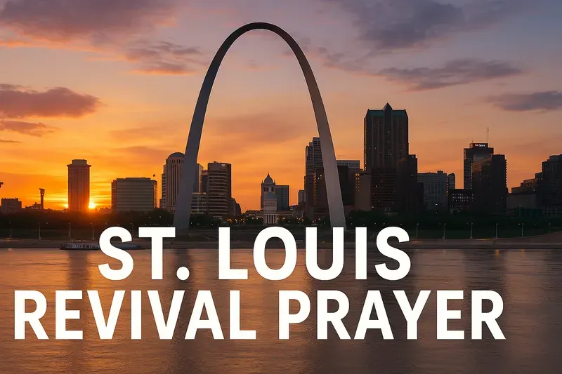 st louis revival prayer