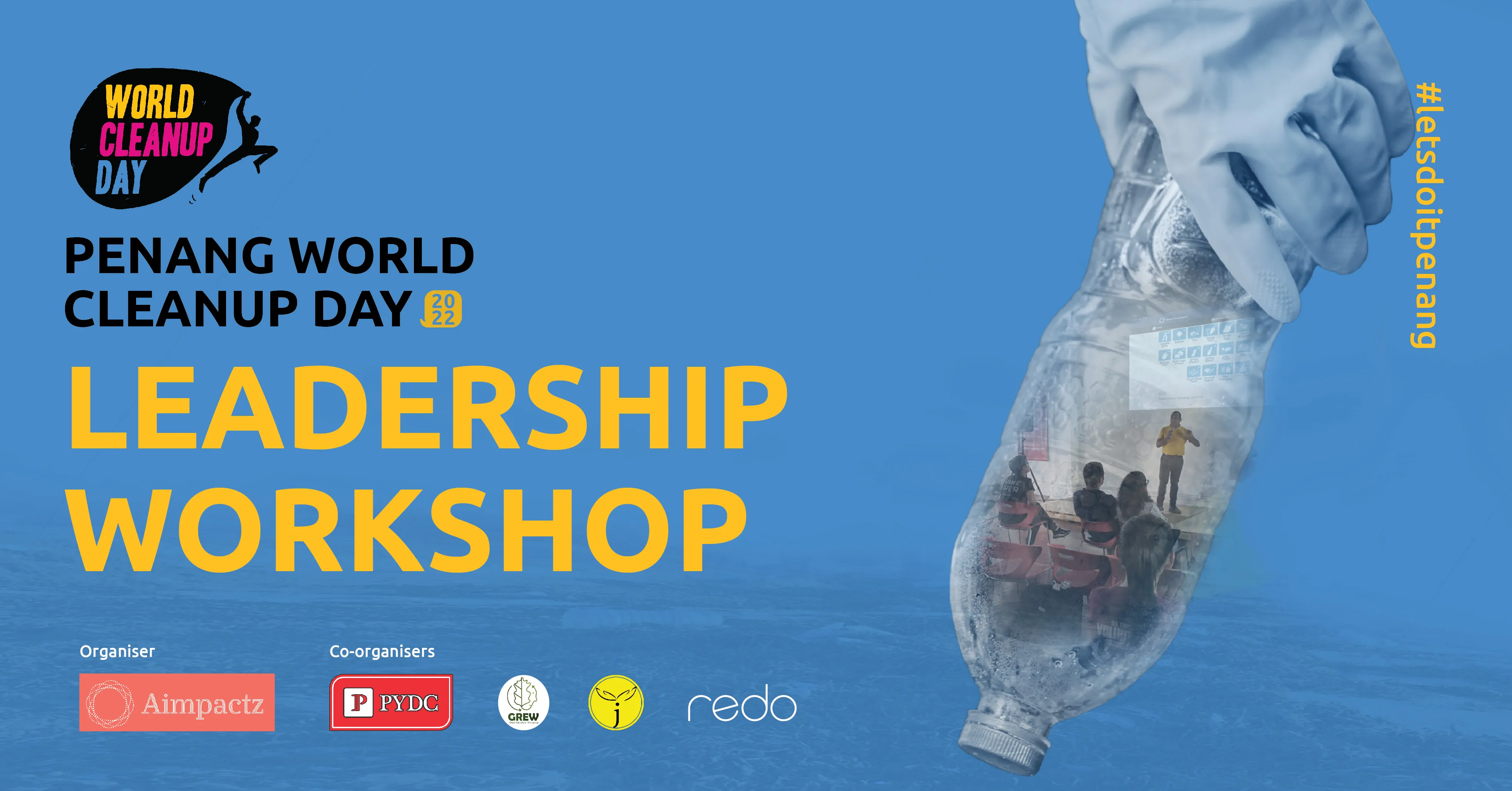 Penang World Cleanup Day 2022 Leadership Workshop