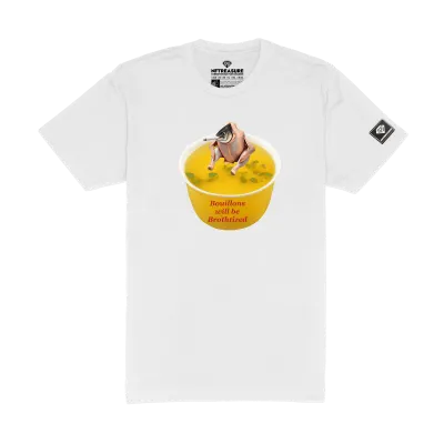 Bouillons will be Brothtized t-shirt
