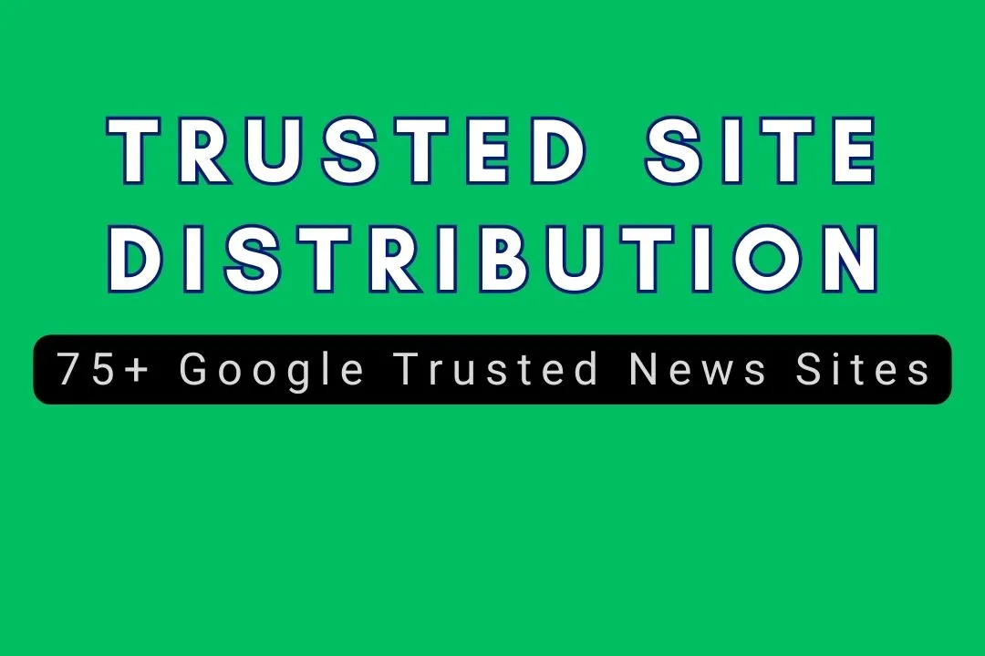 Google Trusted Site Distribution