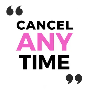 cancel any time