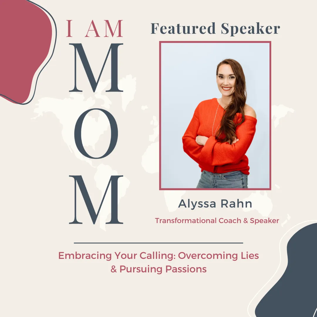 I AM MOM Speaker Alyssa Rahn