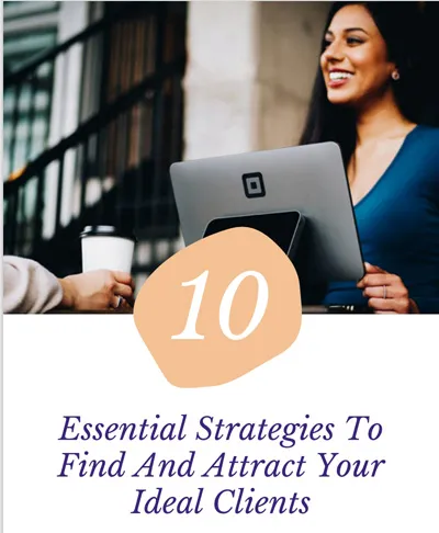 Find and Attract Your Ideal Clients