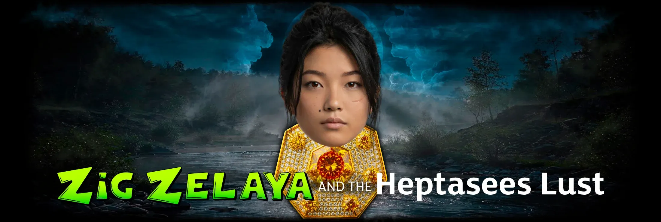 Zig Zelaya and the Heptasees Lust